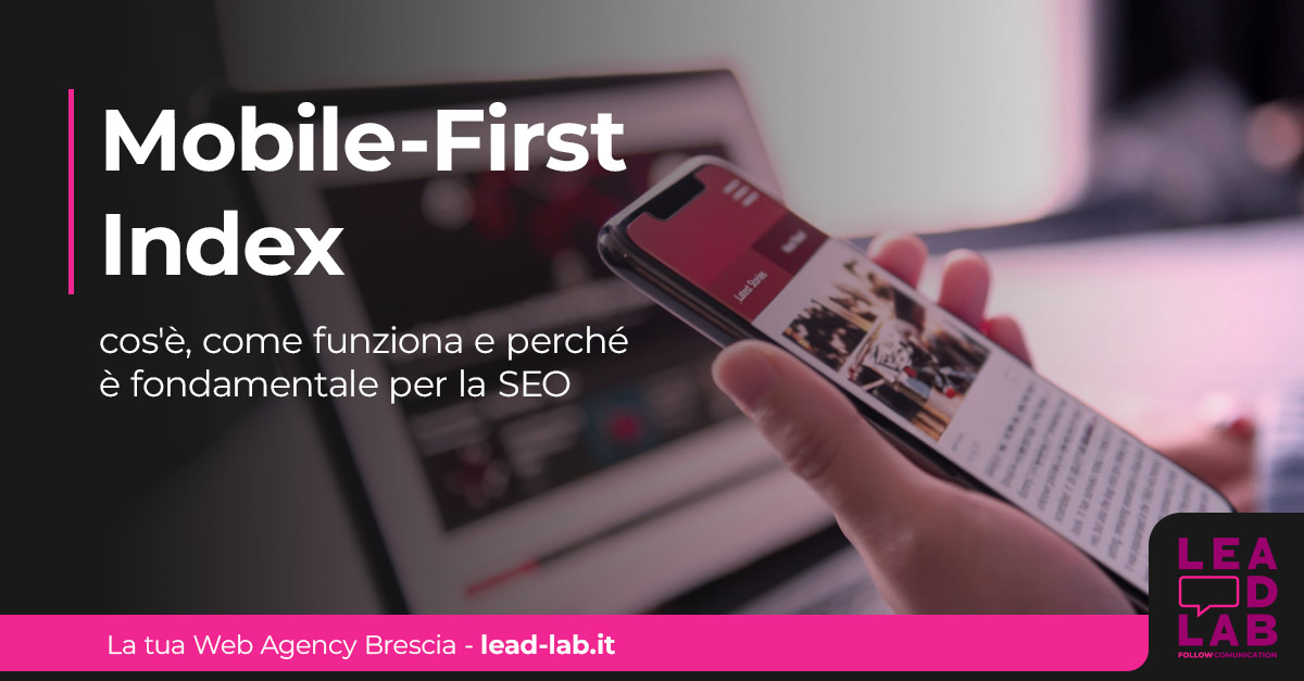 Mobile-First Index: cos'è, come funziona e perché è fondamentale per la SEO