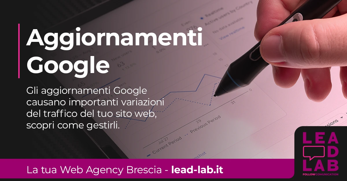 Aggiornamenti Google: come gestirli al meglio