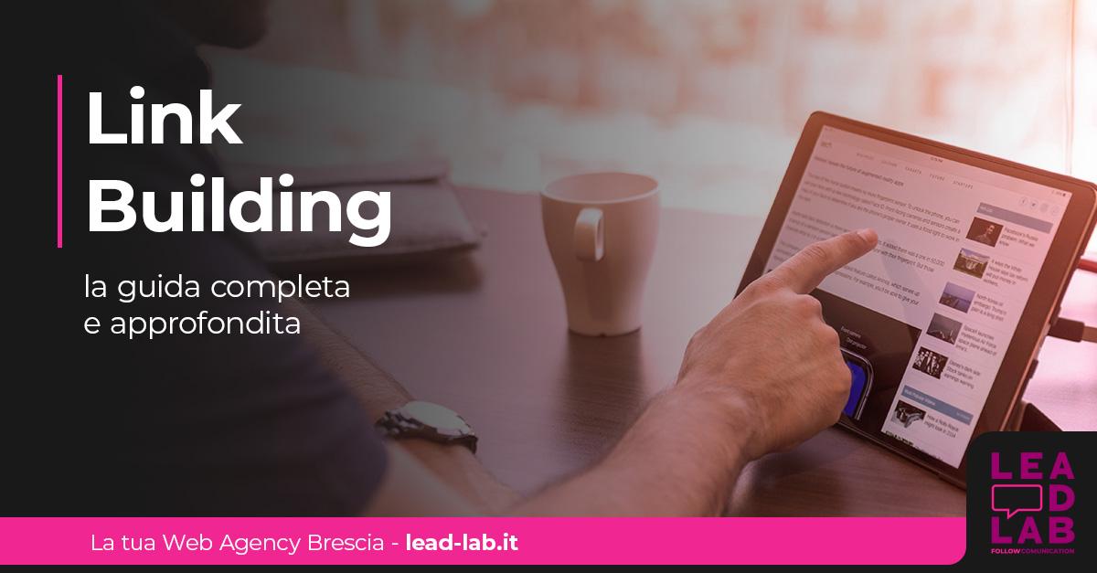 Link Building: la guida completa e approfondita