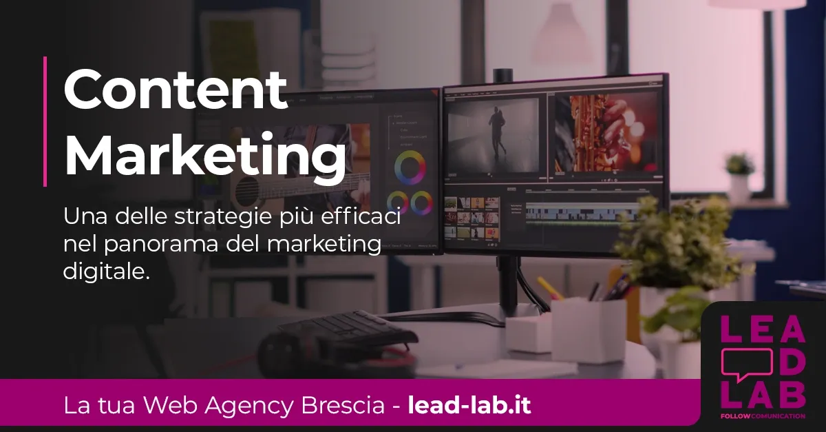 Content marketing: definizione, importanza e strategie